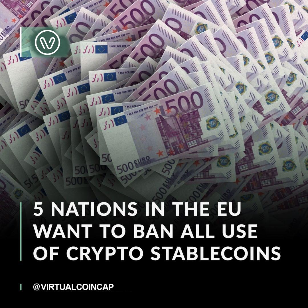 Five EU countries have asked for strict regulations around fiat-backed cryptocurrencies.