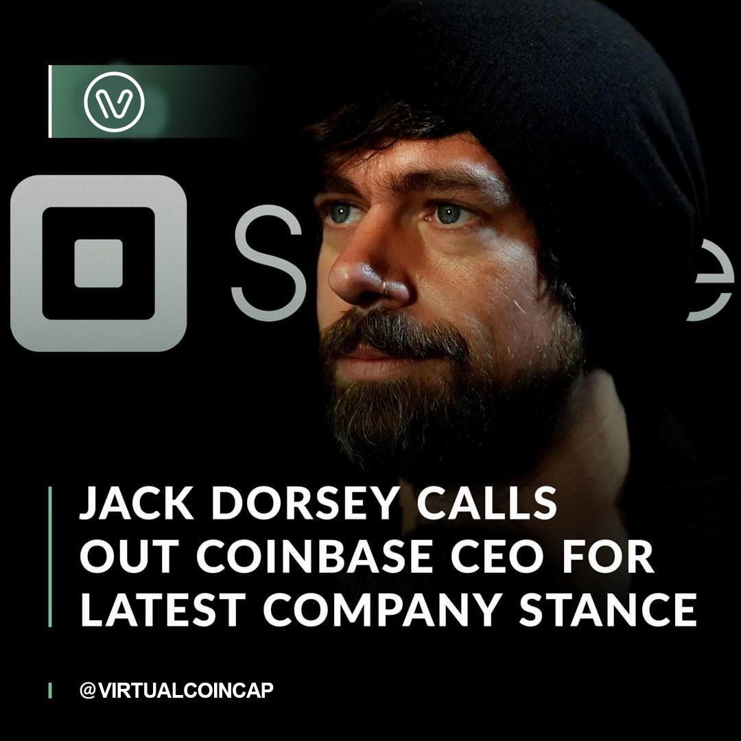 Twitter CEO Jack Dorsey has called out Coinbase for seeking to suppress political activism and suggesting employees who think differently should leave.