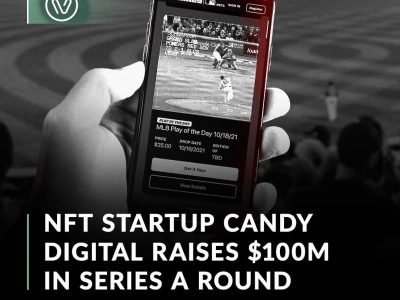 Sports-focused collectible NFT firm Candy Digital raised $100 million in a Series A financing round